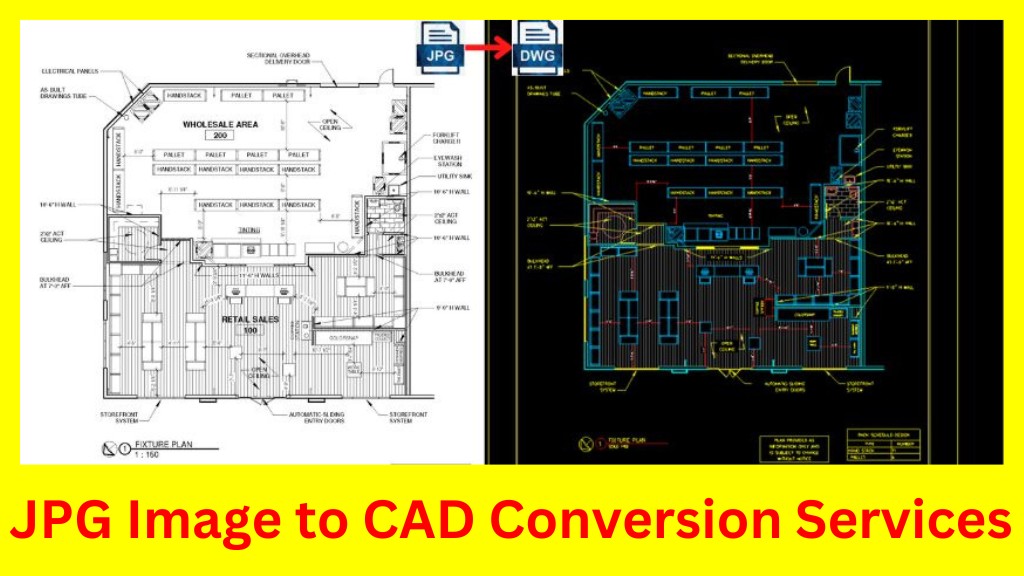 High-Quality Jpg Image To Cad Conversion Services - Chudasama Outsourcing